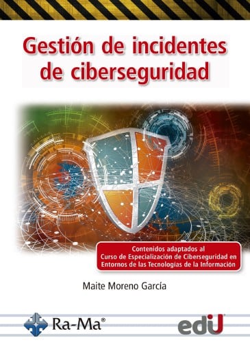 Gestión de incidentes de ciberseguridad