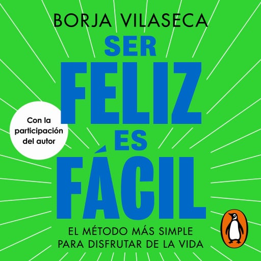Ser feliz es fácil