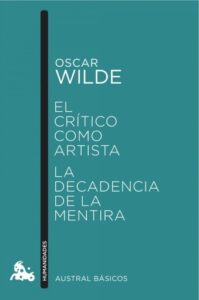 Publication 13 El crítico como artista / La decadencia de la mentira