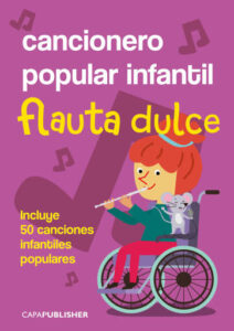 Publication 9 Cancionero popular infantil para flauta dulce soprano