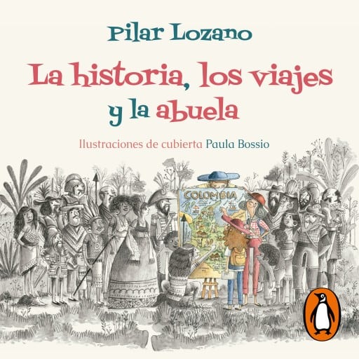 La historia, los viajes y la abuela