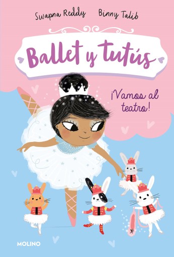 Ballet y tutús 4 - ¡Vamos al teatro!