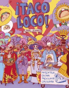 Publication 5 ¡Taco loco!