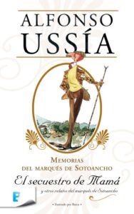 Publication 15 El secuestro de mamá (Marqués de Sotoancho)