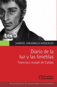 Publication 11 Diario de la luz y las tinieblas Francisco Joseph de Caldas