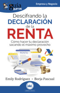 GuíaBurros: Descifrando la declaración de la Renta