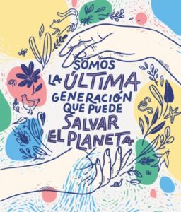 Publication 12 Somos la última generación que puede salvar el planeta