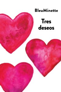 Publication 12 Tres deseos