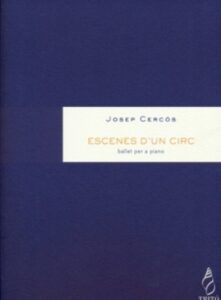 Publication 14 Escenes d'un circ, per a piano