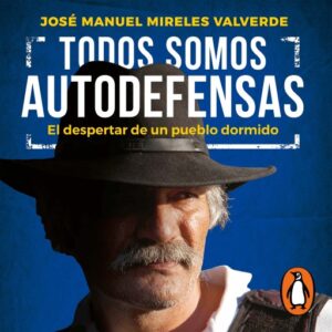 Publication 8 Todos somos autodefensas