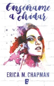 Enséñame a olvidar