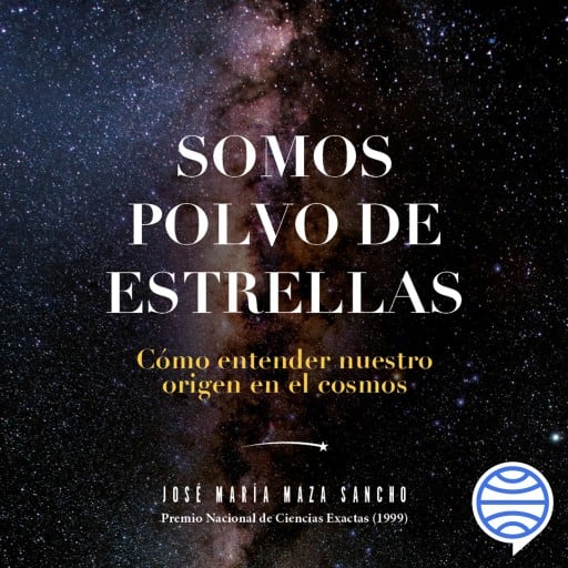 Somos polvo de estrellas