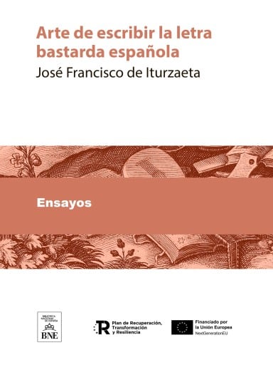 Arte de escribir la letra bastarda española