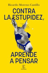 Publication 20 Contra la estupidez, aprende a pensar