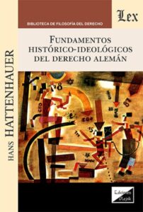 Publication 14 Fundamentos históricoideológicos del derecho alemán