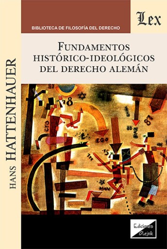 Fundamentos históricoideológicos del derecho alemán