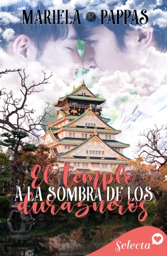 El templo a la sombra de los durazneros