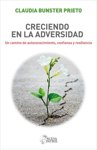 Creciendo en la adversidad: Un camino de autoconocimiento, confianza y resilencia
