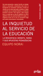 La inquietud al servicio de la educación
