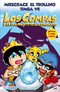 Compas 1. Los Compas y el diamantito legendario - Ed. a color (Ed. Argentina)