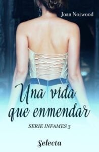Publication 9 Una vida que enmendar (Infames 3)