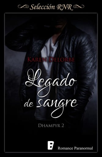Legado de sangre (Trilogía Dhampyr 2)