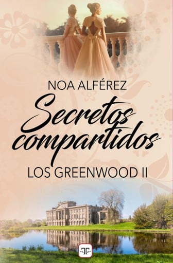 Secretos compartidos (Los Greenwood 2)