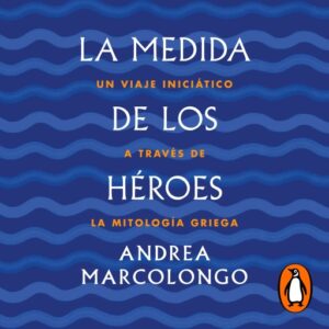 Publication 10 La medida de los héroes