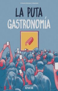 Publication 13 La puta gastronomía