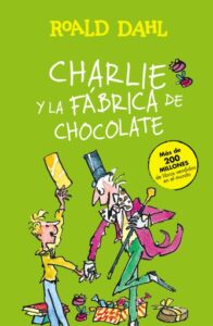 Charlie y la fábrica de chocolate (Colección Alfaguara Clásicos)