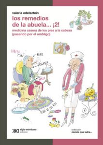 Los remedios de la abuela… ¡2!