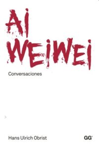 Publication 10 Ai Weiwei. Conversaciones