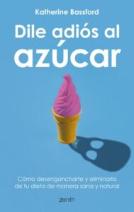 Publication 19 Dile adiós al azúcar