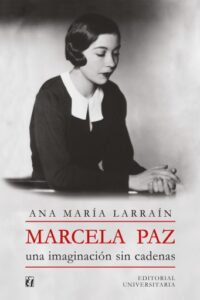 Publication 13 Marcela Paz: Una imaginación sin cadenas