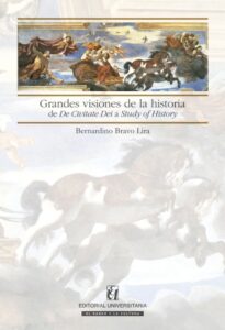Publication 10 Grandes visiones de la historia: de De Civitate Dei a Study of History