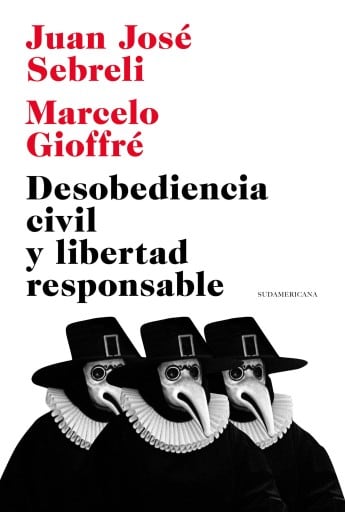 Desobediencia civil y libertad responsable