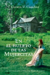 En el huerto de las Mujercitas