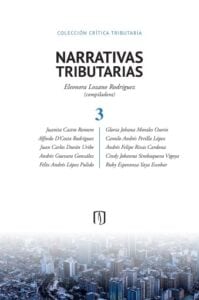 Narrativas tributarias: 3