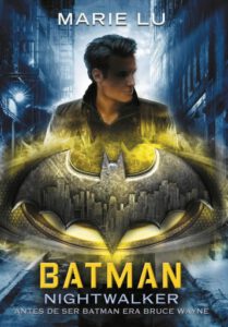 Publication 6 Batman: Nightwalker (DC ICONS 2)