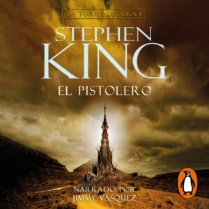 Publication 3 El pistolero (La Torre Oscura 1)