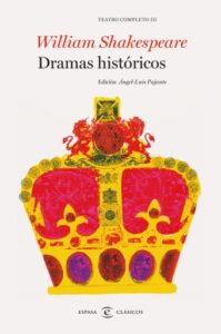 Dramas históricos. Teatro completo de William Shakespeare III