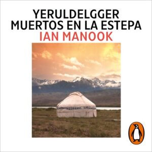 Publication 12 Muertos en la estepa (Yeruldelgger 1)