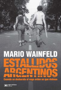Estallidos argentinos