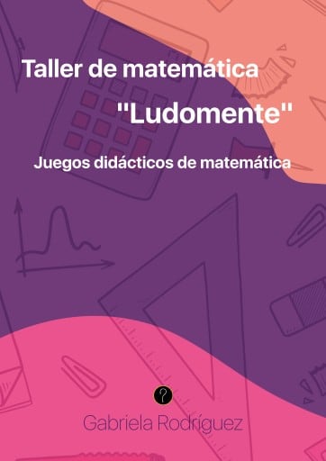 Taller de matemática "Ludomente"