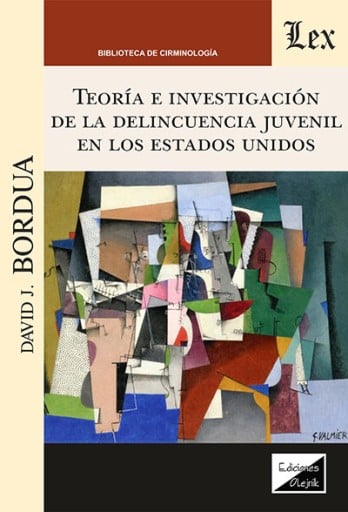 Teoría e investigación de la delincuencia juvenil en los Estados Unidos