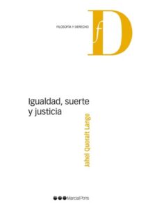 Publication 24 Igualdad, suerte y justicia
