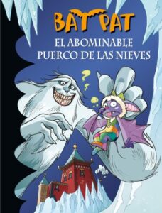 Bat Pat 20 - El abominable puerco de las nieves