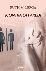Publication 20 ¡Contra la pared! (Enredos con la ley 1)