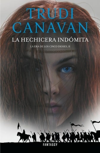 La hechicera indómita (La Era de los Cinco Dioses 2)