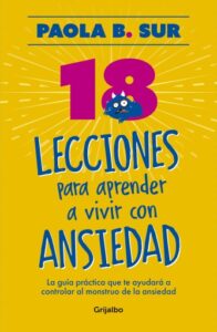 Publication 2 18 lecciones para aprender a vivir con ansiedad